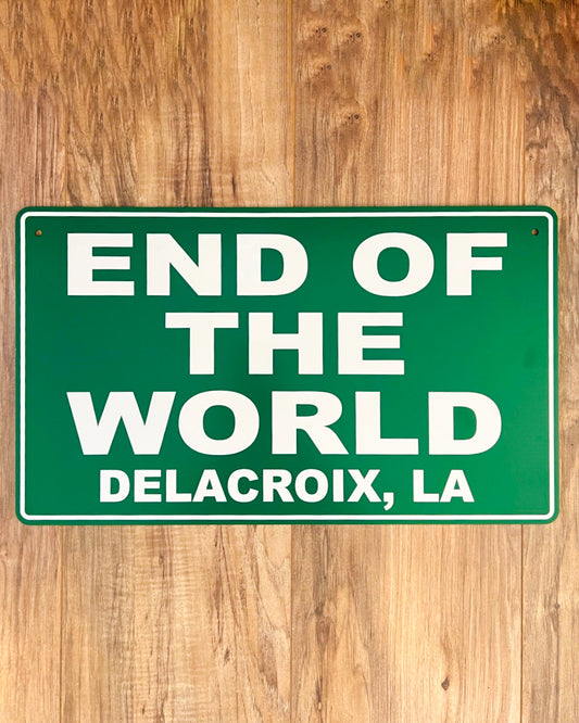 End of the World Sign